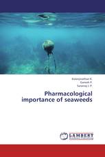 Pharmacological importance of seaweeds