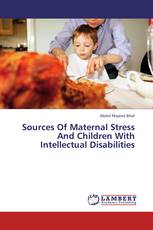Sources Of Maternal Stress And Children With Intellectual Disabilities