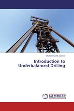Introduction to Underbalanced Drilling