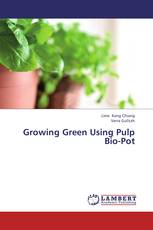 Growing Green Using Pulp Bio-Pot