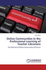 Online Communities in the Professional Learning of Teacher Librarians