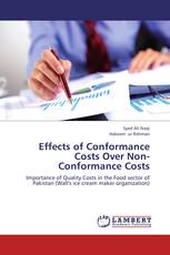 Effects of Conformance Costs Over Non-Conformance Costs