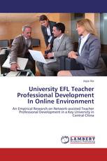 University EFL Teacher Professional Development In Online Environment