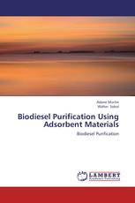 Biodiesel Purification Using Adsorbent Materials