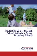 Inculcating Values through School Subjects in Senior Secondary Schools