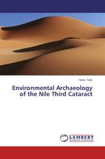 Environmental Archaeology of the Nile Third Cataract