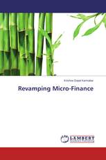Revamping Micro-Finance
