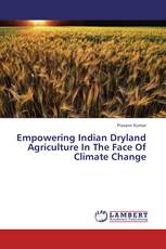 Empowering Indian Dryland Agriculture In The Face Of Climate Change