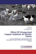 Effect Of Vinegarized Copper Sulphate On Broiler Chicks