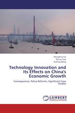 Technology Innovation and Its Effects on China's Economic Growth