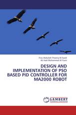 Design and implementation of PSO based PID controller for Ma2000 robot