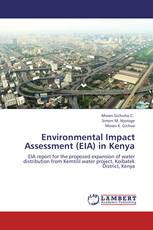 Environmental Impact Assessment (EIA) in Kenya