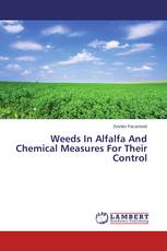 Weeds In Alfalfa And Chemical Measures For Their Control