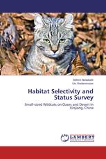 Habitat Selectivity and Status Survey