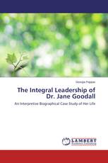 The Integral Leadership of Dr. Jane Goodall