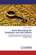 Social Recruiting for Employers and Job Seekers