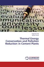 Thermal Energy Conservation and Pollution Reduction in Cement Plants