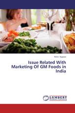 Issue Related With Marketing Of GM Foods in India