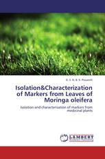 Isolation&Characterization of Markers from Leaves of Moringa oleifera