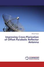 Improving Cross-Plarization of Offset Parabolic Reflector Antenna