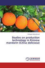 Studies on production technology in Kinnow mandarin (Citrus deliciosa)