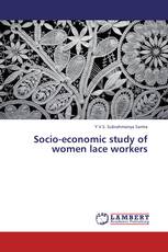 Socio-economic study of women lace workers