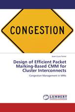 Design of Efficient Packet Marking-Based CMM for Cluster Interconnects