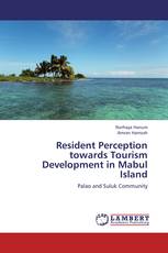 Resident Perception towards Tourism Development in Mabul Island