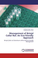 Management of Brinjal Collar Rot: An Eco-friendly Approach
