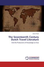 The Seventeenth Century Dutch Travel Literature
