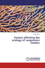 Factors affecting the ecology of suspension feeders