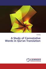 A Study of Connotative Words in Qur'an Translation