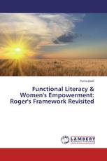 Functional Literacy & Women's Empowerment: Roger's Framework Revisited