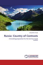 Russia: Country of Contrasts