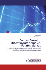 Futures Market - Determinants of Indian Futures Market