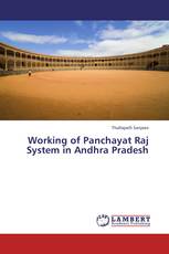 Working of Panchayat Raj System in Andhra Pradesh