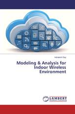 Modeling & Analysis for Indoor Wireless Environment