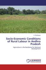 Socio-Economic Conditions of Rural Labour in Andhra Pradesh