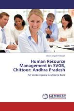Human Resource Management in SVGB, Chittoor: Andhra Pradesh