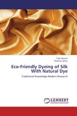 Eco-Friendly Dyeing of Silk With Natural Dye