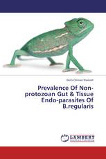 Prevalence Of Non-protozoan Gut & Tissue Endo-parasites Of B.regularis