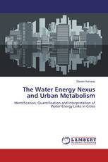 The Water Energy Nexus and Urban Metabolism