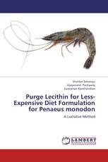 Purge Lecithin for Less-Expensive Diet Formulation for Penaeus monodon
