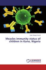Measles immunity status of children in Kano, Nigeria