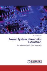 Power System Harmonics Extraction