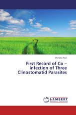First Record of Co – infection of Three Clinostomatid Parasites