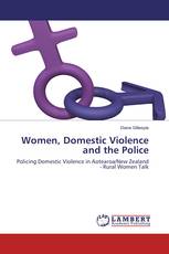 Women, Domestic Violence and the Police
