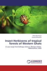 Insect Herbivores of tropical forests of Western Ghats