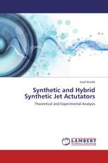 Synthetic and Hybrid Synthetic Jet Actutators