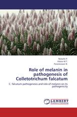 Role of melanin in pathogenesis of Colletotrichum falcatum